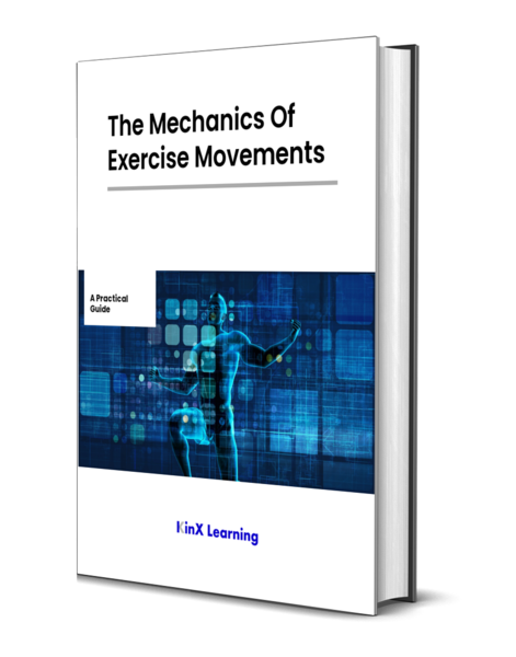 The Mechanics of Exercise Movements: A Practical Guide